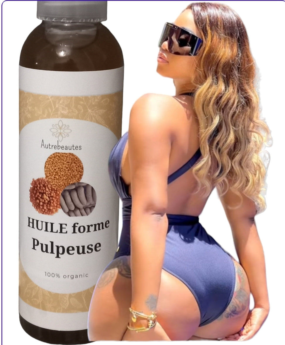Huiles Forme Pulpeuse Volume Fessiers & Hanches 100% naturelle 150ml